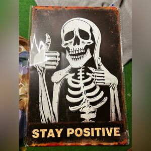 Witchy Stay Positive Skull Sign Gothic Wall Decor